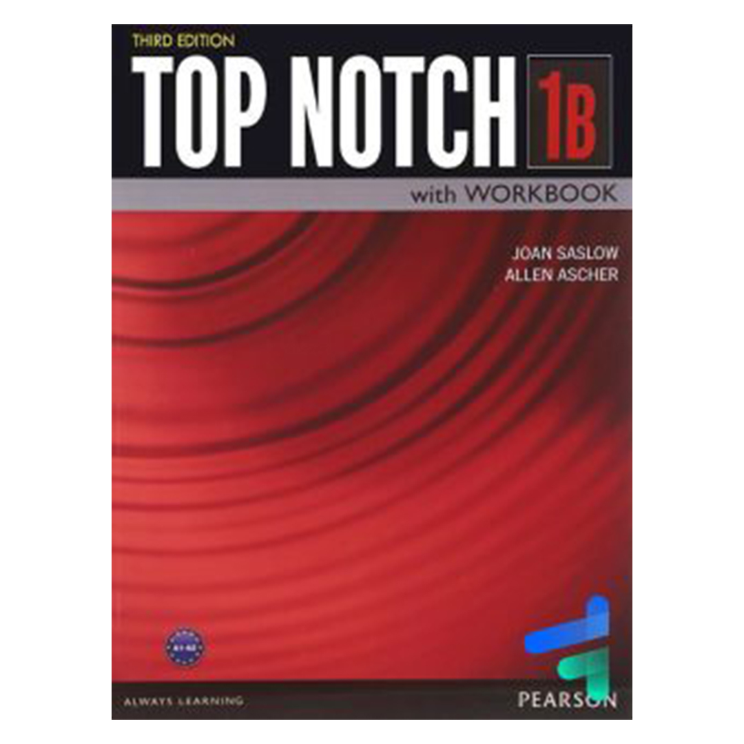 جلد کتاب کتاب زبان تاپ ناچ ویرایش سوم Top Notch 1B